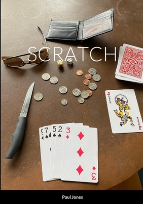 Scratch - Jones, Paul