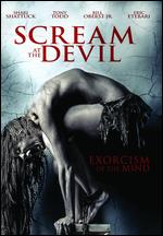 Scream at the Devil - Joseph Stachura