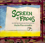 Screen of Frogs: An Old Tale - 
