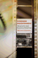 Screening Enlightenment