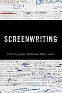 Screenwriting: Behind the Silver Screen: A Modern History of Filmmaking