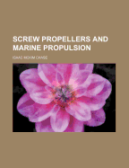 Screw Propellers and Marine Propulsion