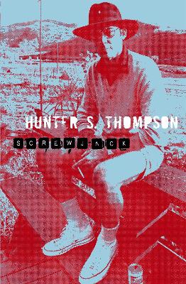 Screwjack - Thompson, Hunter