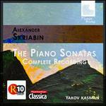 Scriabin: The Piano Sonatas