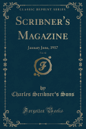 Scribner's Magazine, Vol. 61: January June, 1917 (Classic Reprint)