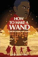 Scripted Tomes and Tombs: How to Make a Wand