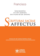 Scripturae Sacrae affectus: Carta Apost?lica en el XVI centenario de la muerte de san Jer?nimo