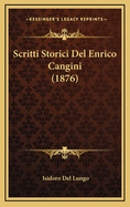 Scritti Storici del Enrico Cangini (1876)