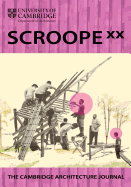 Scroope 20: Cambridge Architecture Journal