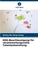 SDG-Beschleunigung f?r verantwortungsvolle Talententwicklung