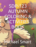 Sdp-123 Autumn Coloring & Activities Book: Sdp Owls - Pre K Level Coloring and Activities