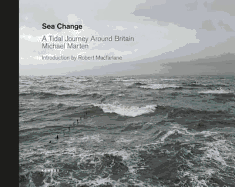 Sea Change: A Tidal Journey Around Britain