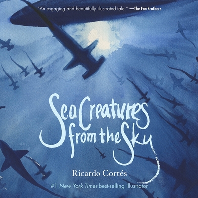 Sea Creatures from the Sky - Corts, Ricardo