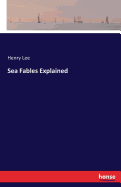 Sea Fables Explained