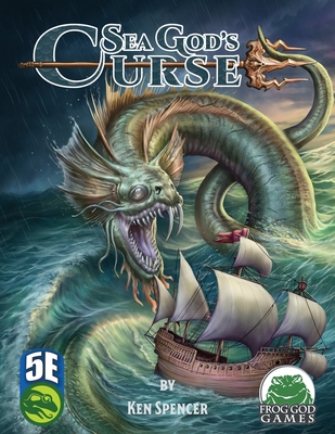 Sea God's Curse 5e - Spencer, Ken