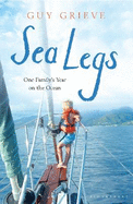 Sea Legs: One Family's Year on the Ocean