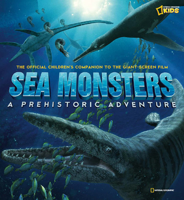 Sea Monsters: A Prehistoric Adventure - Delano