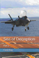 Sea of Deception: Part 2