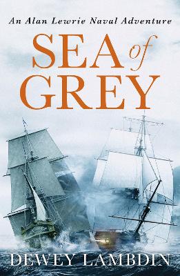 Sea of Grey - Lambdin, Dewey