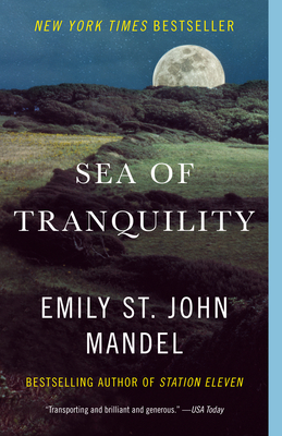 Sea of Tranquility - Mandel, Emily St John