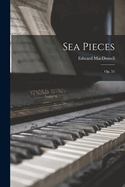 Sea Pieces: Op. 55