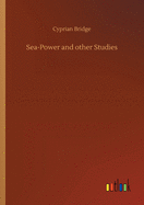 Sea-Power and other Studies