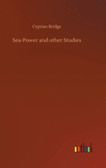 Sea-Power and other Studies