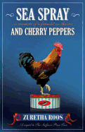 Sea Spray and Cherry Peppers: A Memoir of a Farmlet on the Sea