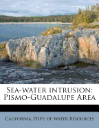 Sea-Water Intrusion: Pismo-Guadalupe Area
