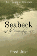 Seabeck - And The Surrounding Area
