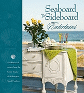 Seaboard to Sideboard Entertains