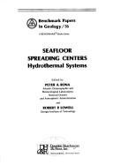Seafloor Spreading Centers: Hydrothermal Systems