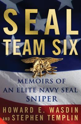 Seal Team Six - Wasdin, Howard E, and Templin, Stephen