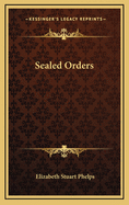 Sealed Orders