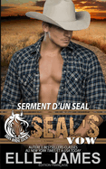 SEAL's Vow: Serment d'Un Seal