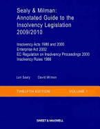 Sealy & Milman: Annotated Guide to the Insolvency Legislation 2009/2010