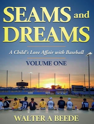 Seams and Dreams - Beede, Walter