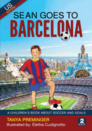 Sean Goes To Barcelona