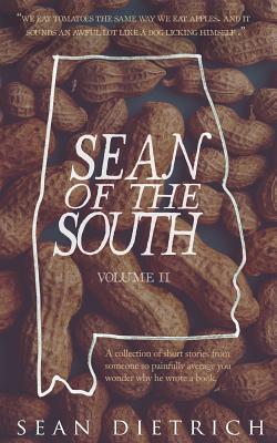 sean of the south vol. 2 - Dietrich, Sean P