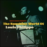 Sean O'Hagan Presents: The Sunshine World of Louis Philippe - Louis Philippe