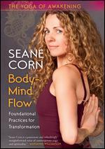 Seane Corn: Body-Mind Flow - 
