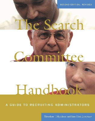 Search Committee Handbook 2 Ed - Marchese, Theodore J, and Lawrence, Jane Fiori