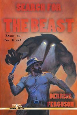 Search For The Beast - Ferguson, Derrick