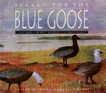 Search for the Blue Goose