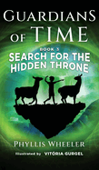 Search for the Hidden Throne: An Action Adventure for Kids