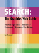 Search: The Graphics Web Guide: Interface, Typography, Illustration, Photography, Animation, Film & Video