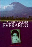 Searching for Everardo