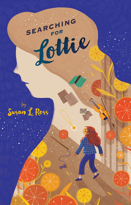 Searching for Lottie - Ross, Susan