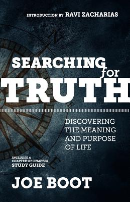 Searching for Truth: Discovering the Meaning and Purpose of Life - Boot, Joe