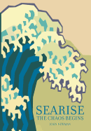 Searise - The Chaos Begins